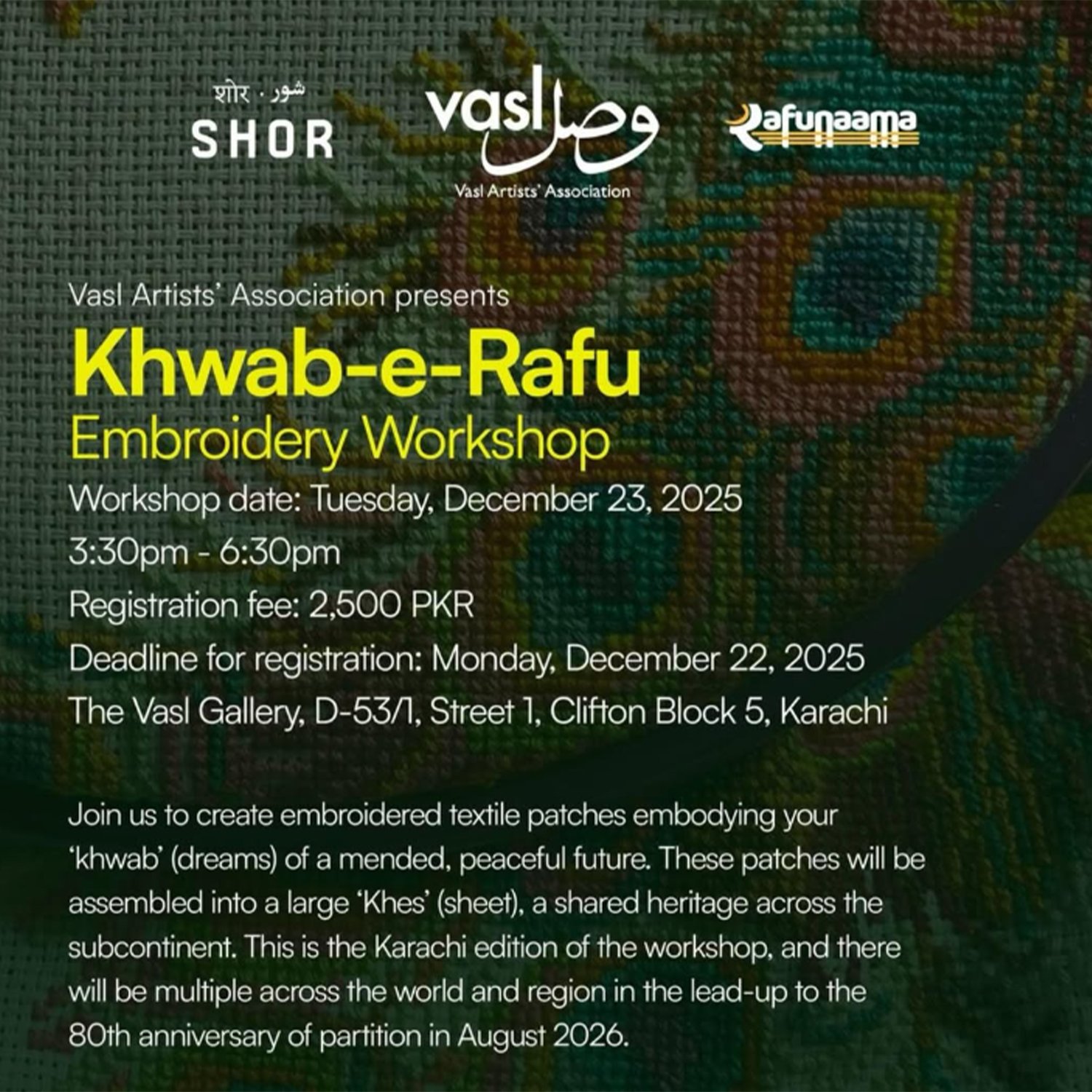 Khwab-e-Rafu: Embroidery Workshop
